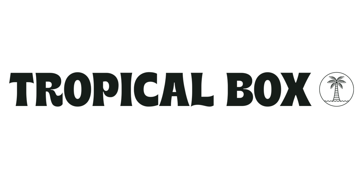 Tropical Box
 – Tropical Box UK